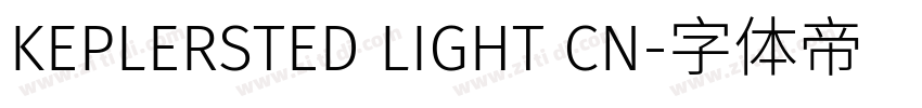 KEPLERSTED LIGHT CN字体转换